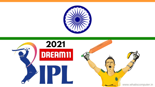 When and Where will the IPL 2021 LIVE Broadcast in India
