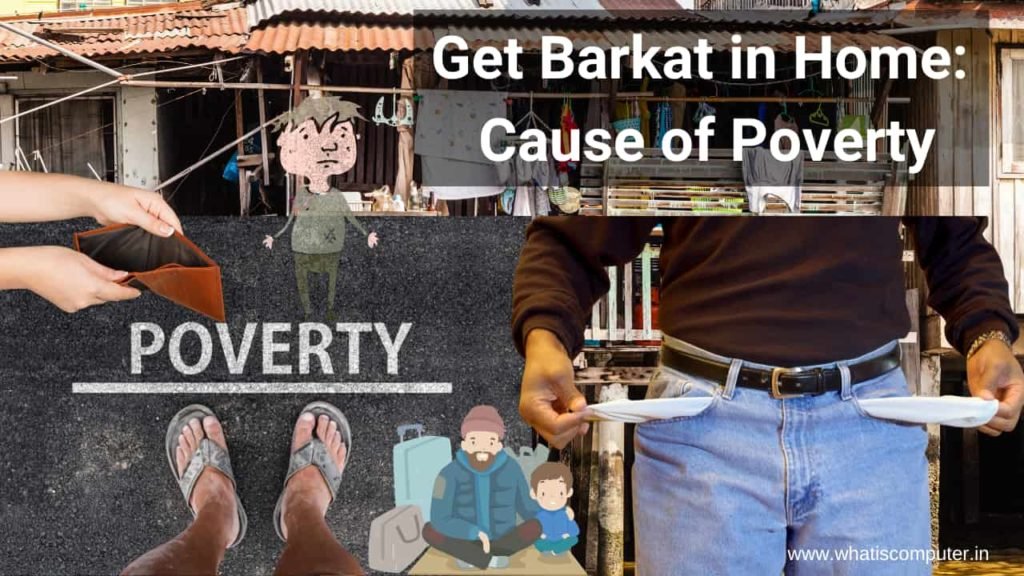 How to Get Barkat in Home_ Cause of Poverty
