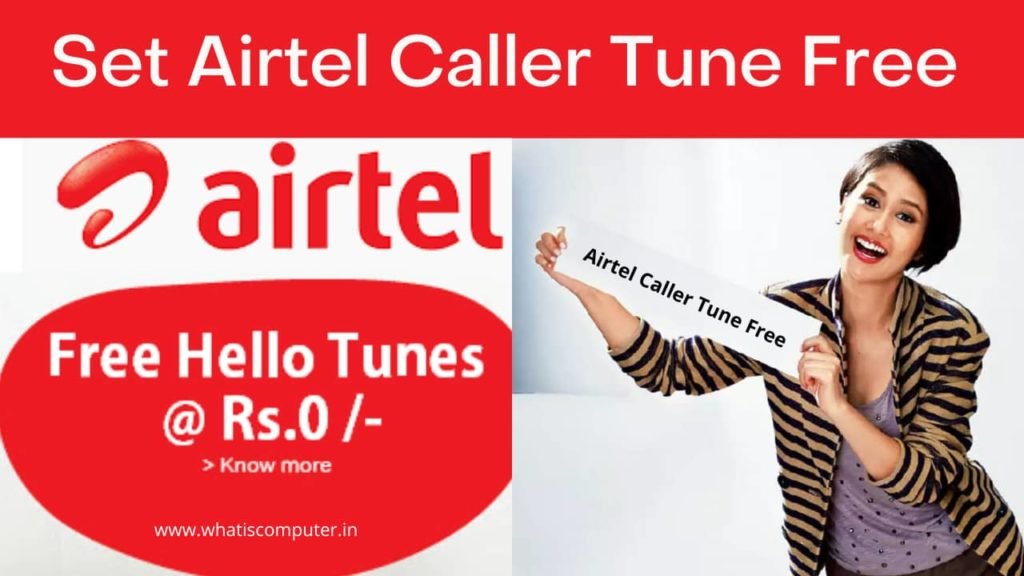 How to Set Airtel Caller Tune Free: Set Caller Tune in Airtel Sim