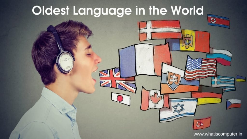 Which is the Oldest Language in the World