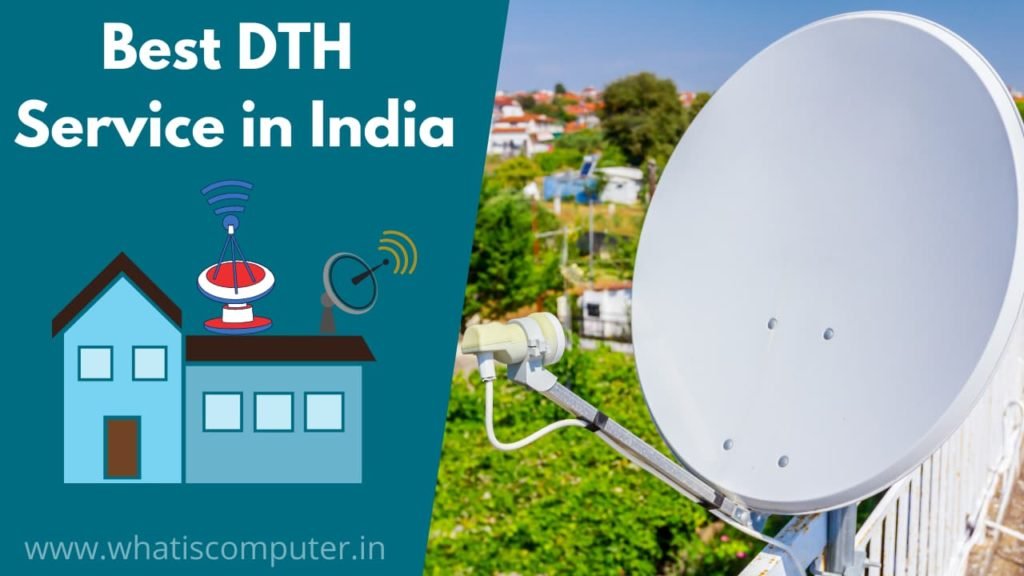 Best DTH Service in India 