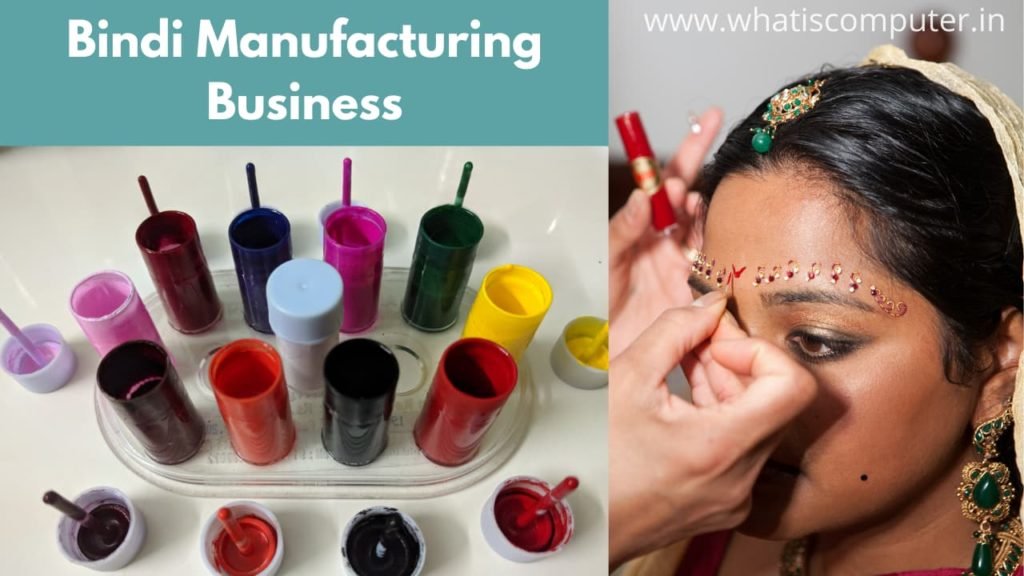Bindi Manufacturing Business