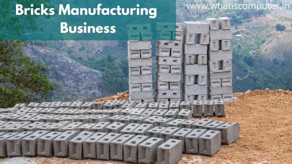 Bricks Manufacturing Business