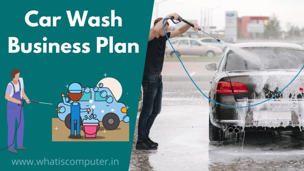 Car Wash Business Plan, How to Start Car Service Center