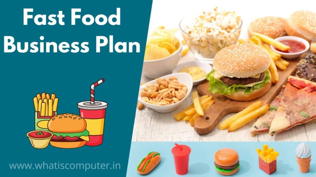 Fast Food Business Plan, How to Start Food Business