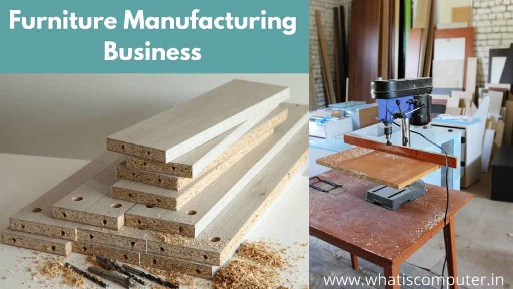 Furniture Manufacturing Business