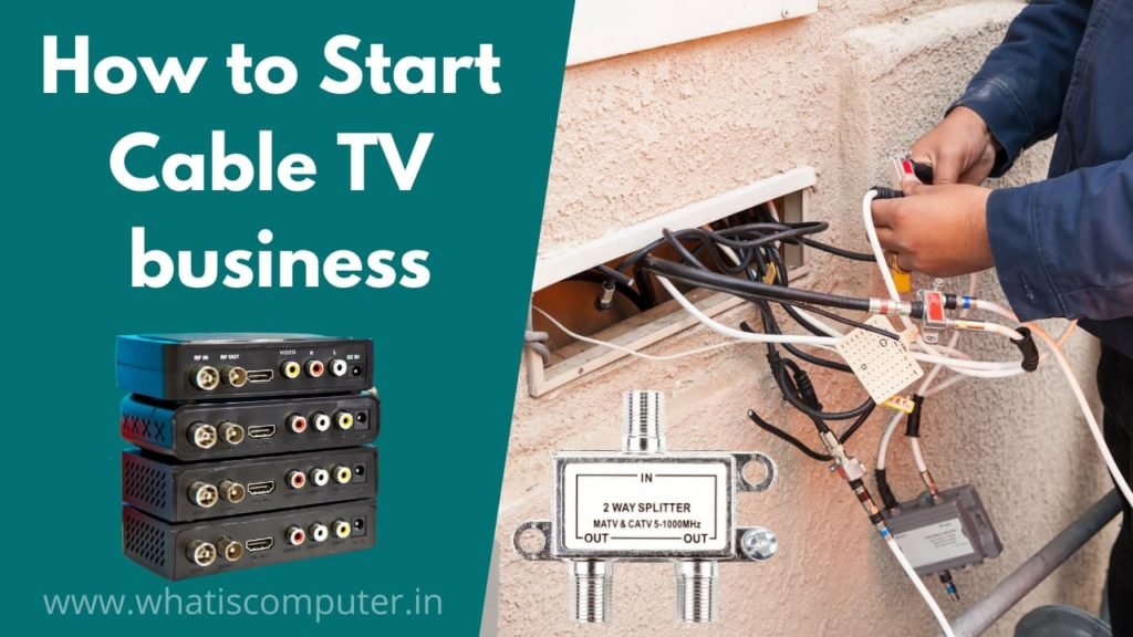 How to Start Cable TV business in India | How to Start ISP Business