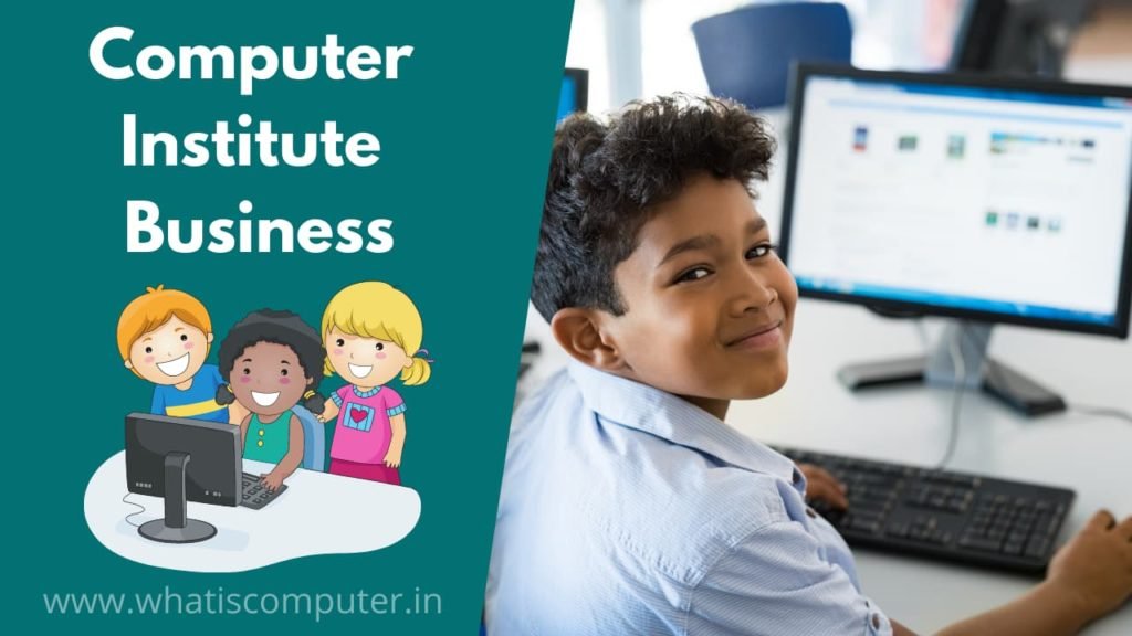 How to Start Computer Institute Business