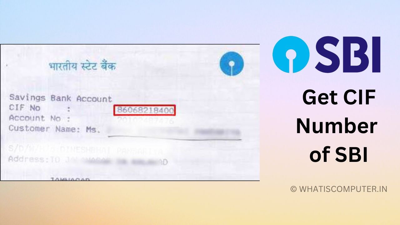 How to Get CIF Number of SBI