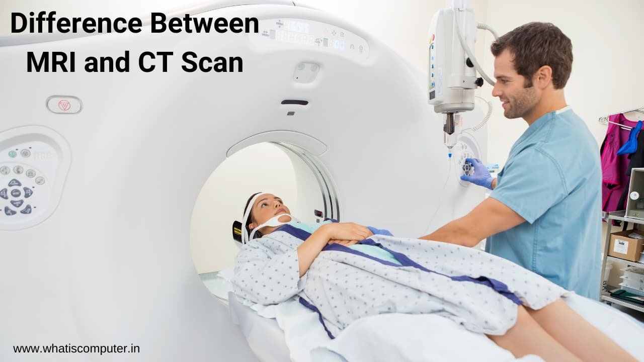 Difference Between MRI and CT Scan CT Scan Cost MRI Scan Cost